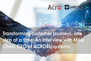 An interview with CEO of ACROBiosystems, Mike Chen — Transforming Customer Journey